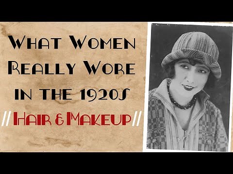 What Women REALLY Wore in The 1920s (Part 1) || Fashion Archaeology Ep. 3