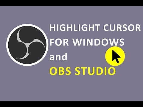 HIghlight Cursor Effect on OBS Studio | Windows 10