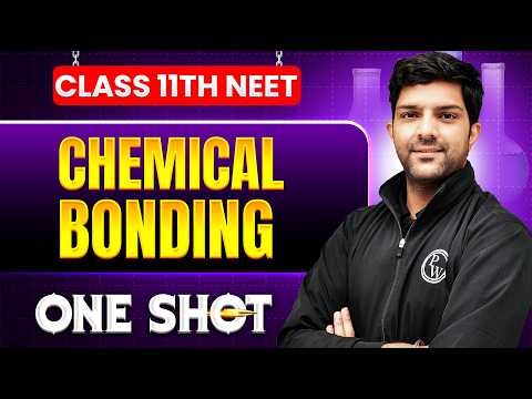 Chemical Bonding in ONE SHOT || All Concepts, Tricks & PYQ || NEET 2026