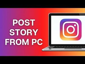How to Post an Instagram Story from PC Or Desktop