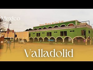 Valladolid, Mexico | An Underrated Travel Destination You MUST Visit! (4K Walking Tour)