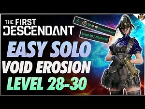 The First Descendant Easily Solo Void Erosion 28-30 Ultimate Sharen Build ~PERMA INVIS PERFORATOR!~