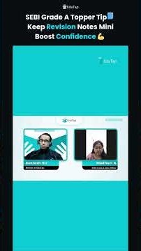 SEBI Grade A Officer Topper Reveals Concise Revision Notes Strategy | Faster Last-Day Prep