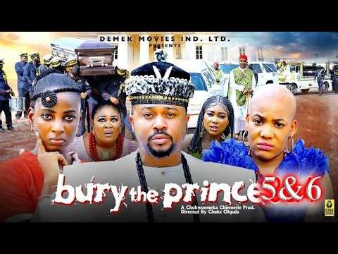 Bury The Prince (Season 5&6) Mike Godson And Ella Idu Latest Nigerian Nollywood Movies 2026