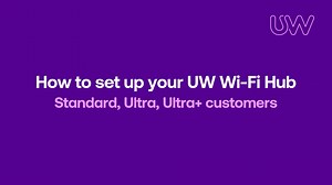 How to set up your UW Wi-Fi Hub — Standard, Ultra, Ultra+ customers