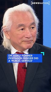 Theoretical Physicist Dr. Michio Kaku joins "Banfield" to discuss NewsNation’s recent special “Confessions of a UFO Hunter”, featuring Luis Elizondo. Kaku says Elizondo did a “public service," but that his story “has its limits.” MORE: https://trib.al/X69Sxy4 | NewsNation