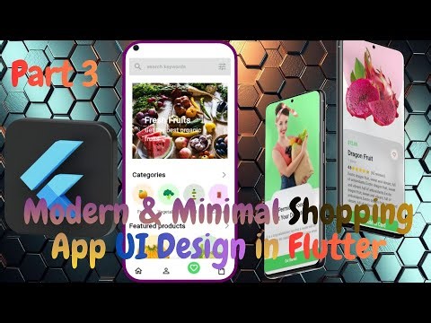 I Designed a Modern & Minimal Shopping App UI in Flutter part-3