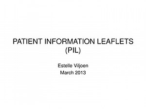 PPT - PATIENT INFORMATION LEAFLETS (PIL) PowerPoint Presentation, free download - ID:2473438