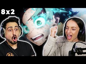 WE ABSOLUTELY LOST IT!! *MY HERO ACADEMIA* 8x2 REACTION!
