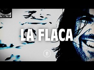 Jarabe de Palo - La Flaca (Letra)