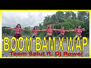 BOOM BAM x WAP | Dj Rowel | Dance Workout | Zumba
