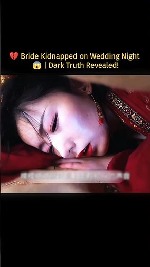 💔 Bride Kidnapped on Wedding Night 😱 | Dark Truth Revealed!"