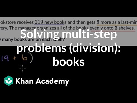 Solving multi-step problems (division): books | Khan Academy