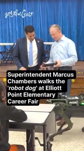 13K views · 62 reactions | ROBOT DOG: Superintendent Marcus Chambers had the opportunity to walk the Robot Dog from the Air Force Research Lab during this morning’s Career Fair at Elliott Point Elementary. This was just one of many speakers during today’s Fair across the entire school. | Get The Coast | Facebook