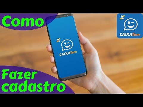 Como se Cadastrar no Caixa Tem