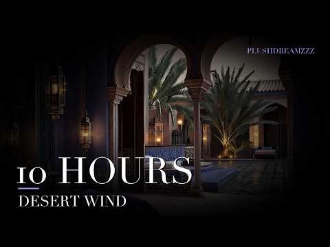 🔥 Exotic Marrakech Riad with Candlelight & Soft Wind | 10 Hours for Deep Sleep & Meditation