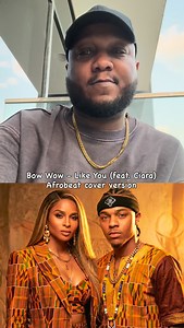 Bow Wow - Like You (feat. Ciara) Afrobeat cover version ❤️‍🔥❤️‍🔥❤️‍🔥 Original song by @shadmoss Artwork @ranya.m.art Just for fun ❤️‍🔥 #hiphop #afrobeats #djs #bow #instagram | Phisics Monir
