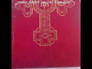¿como hacer misal romano?