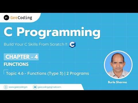 4.6 – Functions in C (Type 3) | Last Digit & Area of Circle Programs | C Programming – New Series