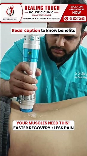 Shockwave Therapy for Chronic Pain Relief – ESWT Benefits Explained (Healing Touch Hyderabad)