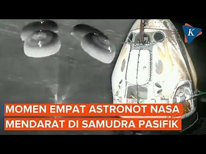 Detik-detik Astronot NASA Mendarat di Bumi Menunggangi Kapsul SpaceX