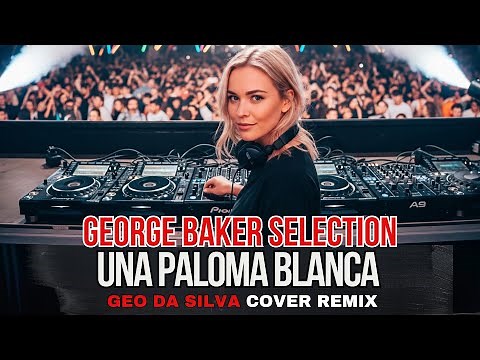 Geo Da Silva, Dj Combo & Canello - Paloma Blanca (George Baker Selection - 2025) extended mix