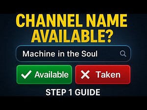 How to Check if Your YouTube Channel Name is Available - Step by Step