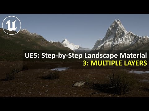 UE5.4 Step-by-Step Landscape Material | 3: MULTIPLE LAYERS (Slope Masks)