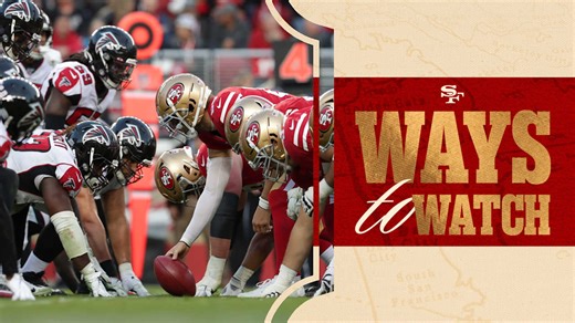 Ways to Watch and Listen: Falcons vs. 49ers | Week 7 'Sunday Night Football'
