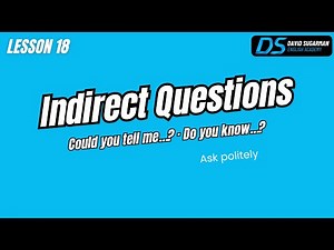 Indirect Questions in English | How to Ask Politely