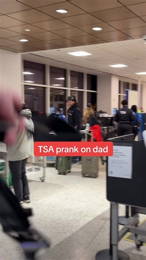 TSA prank on Dad #prank #tsa #funny #airport