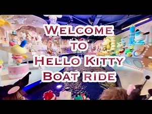 Hello Kitty Character Boat Ride in SanrioPuroLand Tokyo | #nancydichannel