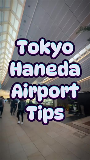 Tokyo Haneda Airport Tips 🇯🇵 #japan #tokyo #traveltojapan #japanairport #tokyoairport #traveltips #traveltojapan #japanvacation #japantourist #japantravel #traveltojapan