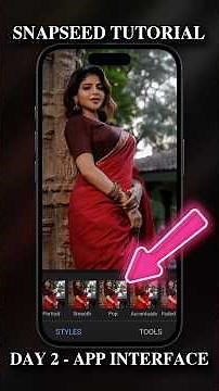 SNAPSEED TUTORIAL Day 2 | Learn the Snapseed Interface & Tools✂️ #shorts