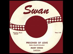 PRISONER OF LOVE, MARY SWAN,(Rare) SWAN #4028 1959