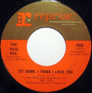 The Mojo Men - Sit Down, I Think I Love You / Don't Leave Me Crying Like Before