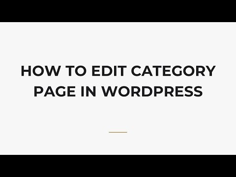 How To Edit Category Page in WordPress