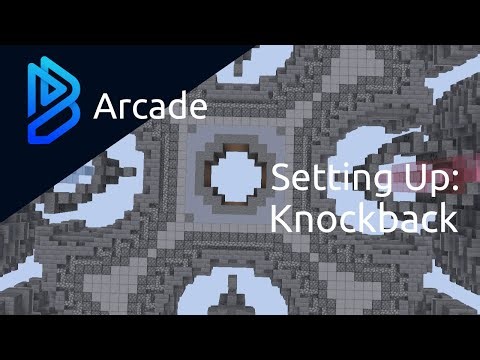 Blue Arcade | Setting Up: Knockback | Blueva Docs