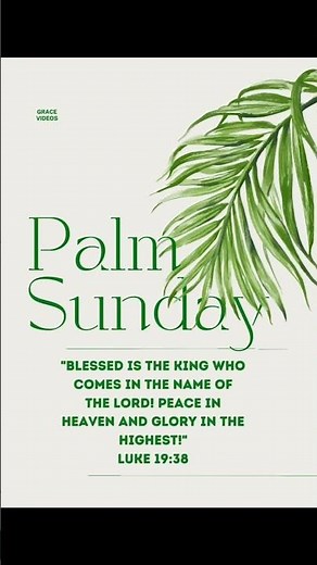 Palm Sunday Reflection | Hosanna in the Highest! @gracevideos