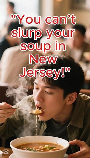 “Slurping = Crime in NJ?! 😳