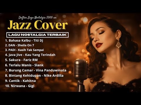 🎵TOP 10 LAGU NOSTALGIA 2000an LEGENDARIS Yang Bikin Kangen | Jazz Cover | SONORY