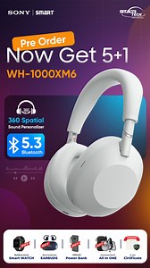 Pre-Order Now & Get 5 1 Gifts – Sony WH-1000XM6!🎧 🔥 Experience next-level noise cancellation with the Sony WH-1000XM6, now available for official pre-order at Star Tech! 🎁 Exclusive Pre-Order Gifts (5-in-1 Combo) ✅ Multifunctional Smart Watch ✅ Bone Conduction Earbuds ✅ 10000mAh Power Bank ✅ All-in-One Accessories Pouch ✅ G-care Certificate 📌 Get Yours Now - https://www.startech.com.bd/sony-wh-1000xm6-headphone #SonyWH1000XM6 #StarTechOfficial #NoiseCancellingHeadphones #Bluetooth53 #PreOrde