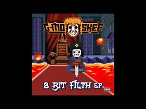 G-Mo Skee (8 Bit Filth EP).8 - Final Stage
