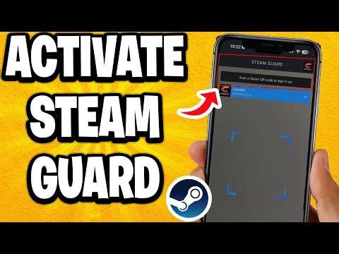 How To Activate Steam Guard Mobile Authenticator - Full Guide