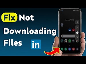 How to Fix LinkedIn Not Downloading Files (Updated)