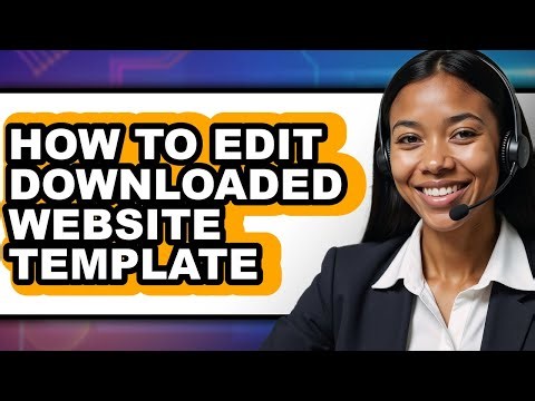 How to Edit Downloaded Website Template - Step by Step