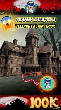 GRANNY 3 TELEPORTATION TRICK 😱 TAMIL🔥100℅ 😱 || EMT - TAMILAN || #emttamilan #granny #shorts#ytshorts