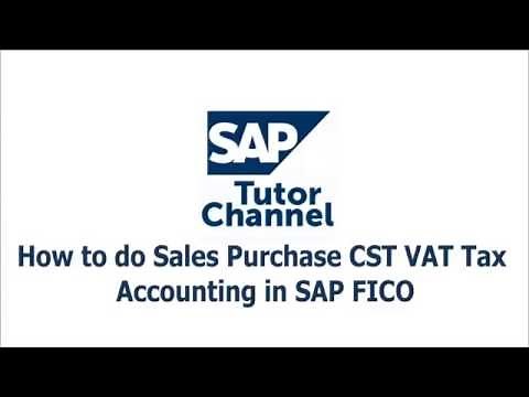 How to do Sales Purchase CST VAT Tax Accounting in SAP FICO