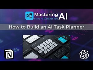 How to Build an AI Task Planner with ChatGPT & Notion