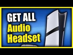 How to Get All Audio on Headphones using PS5 (Game Sound & Chat)
